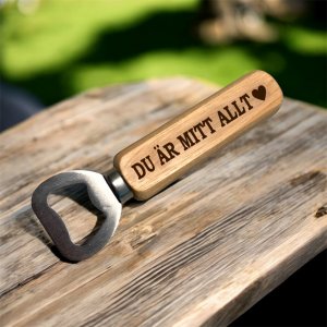 Flasköppnare med gravyr - DU ÄR MITT ALLT