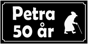 Fylla år skylt - Gammal gumma