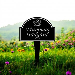 Trädgårdsskylt mammas trädgård