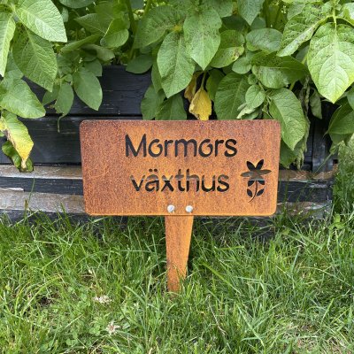 Trädgårsskylt corten - Mormors växthus