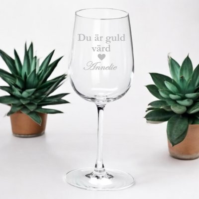 Vinglas med gravyr - Du är guld värd